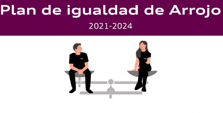 Arrojo formaliza su compromiso por la igualdad con la puesta en marcha de su Plan de Igualdad 2021-2024