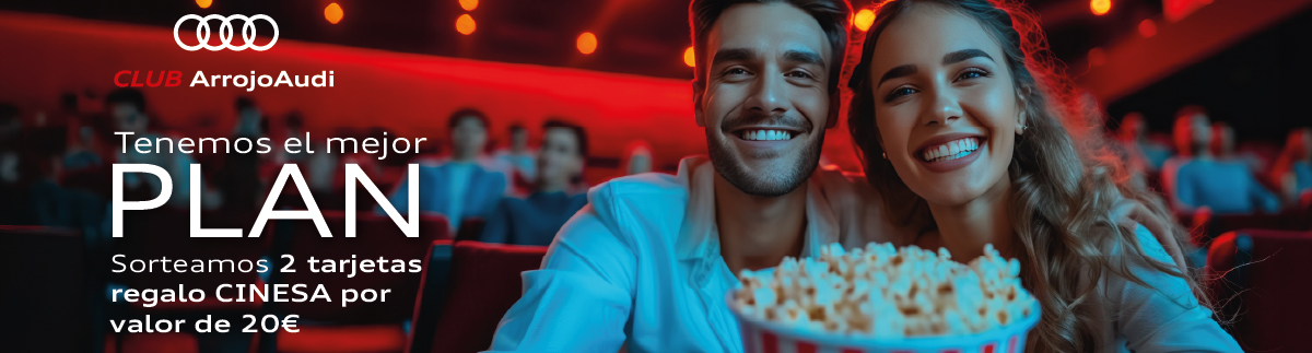 Club Arroyo Audi promoción cine con pareja disfrutando película y palomitas